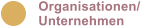 Organisationen/ Unternehmen